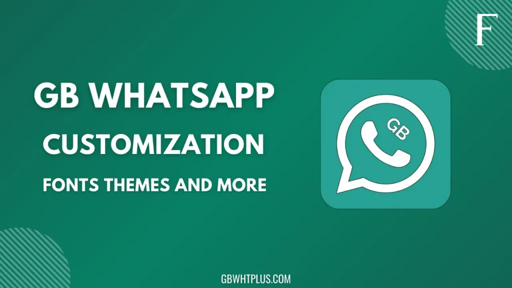 GB WhatsApp Customization