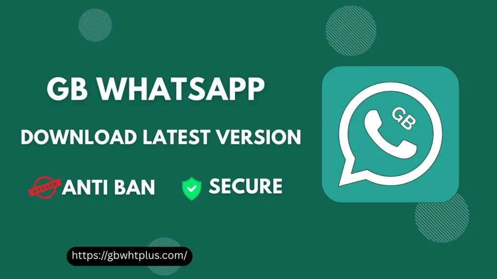 GB WhatsApp Latest 2026