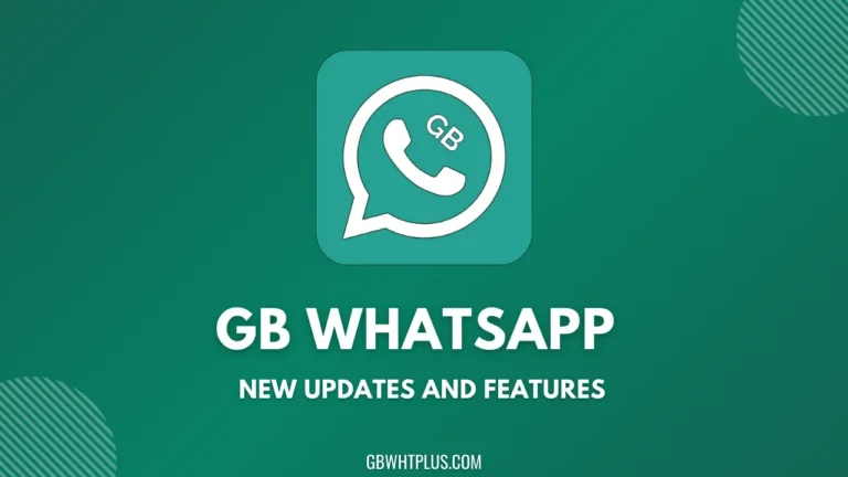 GB WhatsApp New Updates